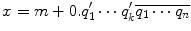 $$x=m+0.q_1'\cdots q_k'\overline{q_1\cdots q_n}$$