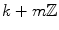 $$k+m\mathbb {Z}$$