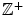 $$\mathbb {Z}^+$$