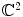 $$\mathbb {C}^2$$
