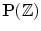 $$\mathbf {P}(\mathbb {Z})$$