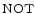 $${\textsc {not}}$$