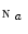 $${\fancyscript{N}}_a$$