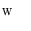 $${\fancyscript{W}}$$